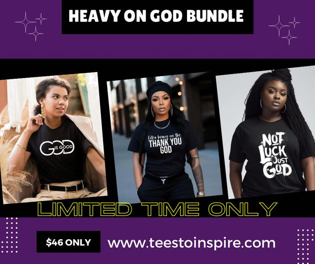 Heavy on God Bundle Deal ( 3 Pack)