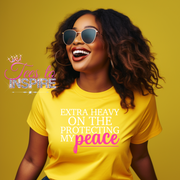 Extra Heavy On The Protecting My Peace Unisex Self-Love Collection