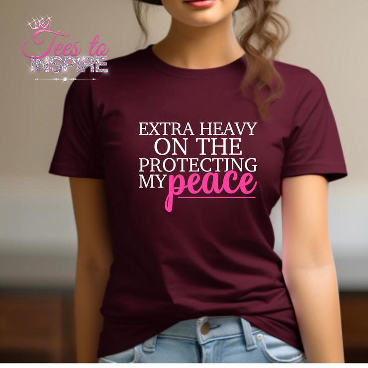 Extra Heavy On The Protecting My Peace Unisex Self-Love Collection